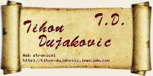 Tihon Dujaković vizit kartica